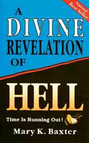 A Divine Revelation Of Hell PB - Mary K Baxter
